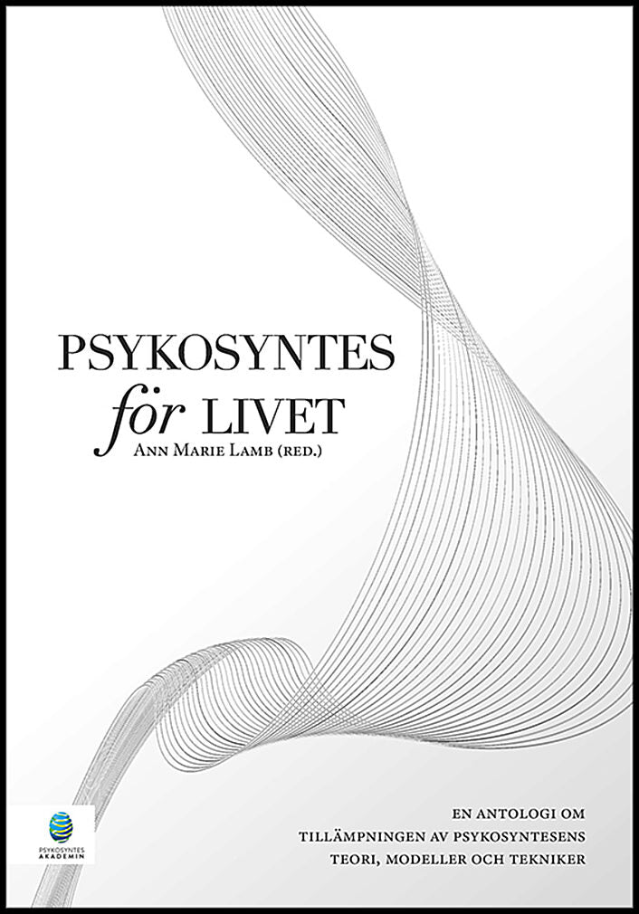 Lamb, Ann Marie [red.] | Psykosyntes för livet