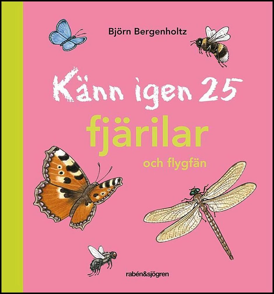 Bergenholtz, Björn | Känn igen 25 fjärilar och flygfän