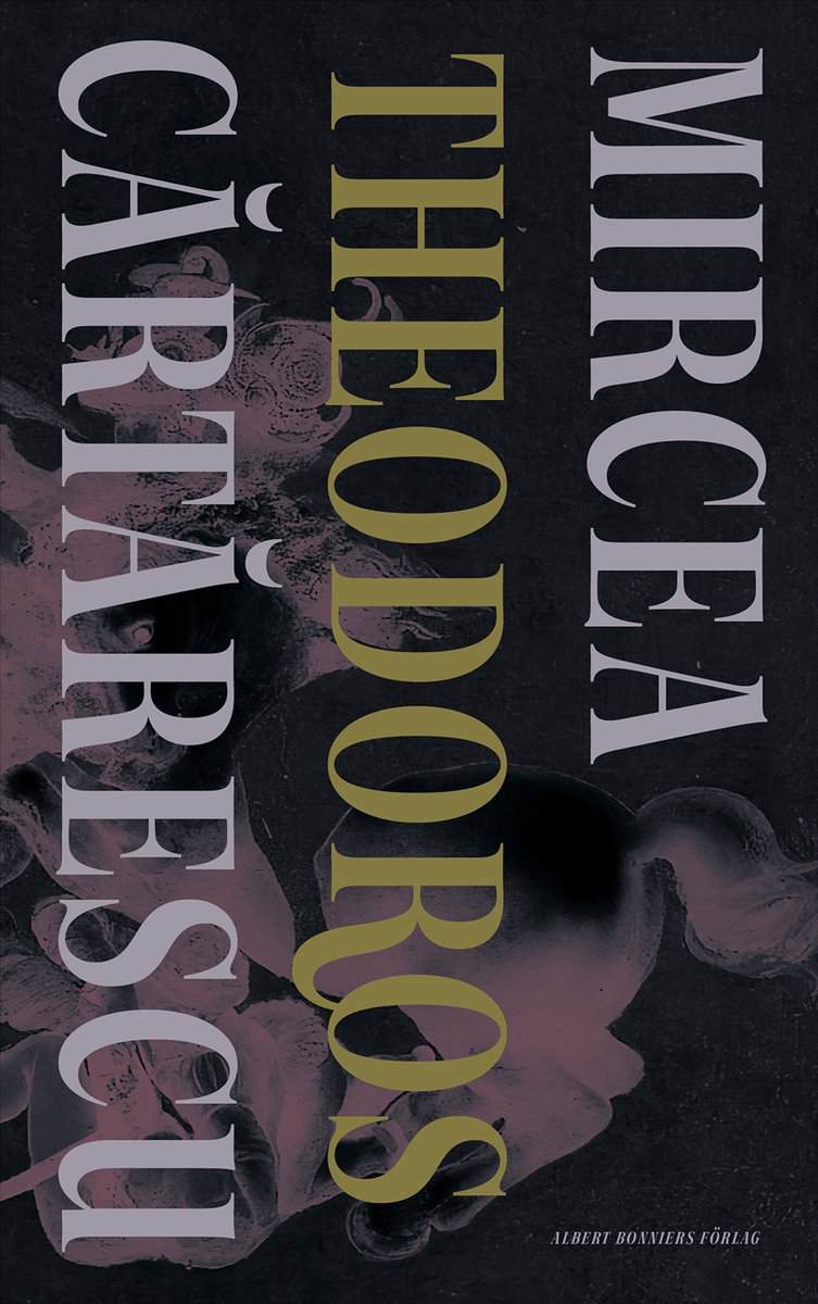 Cartarescu, Mircea | Theodoros