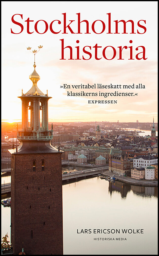 Ericson Wolke, Lars | Stockholms historia