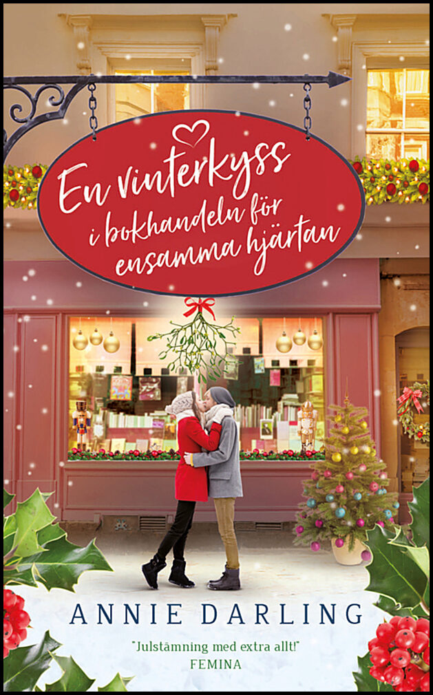 Darling, Annie | En vinterkyss i bokhandeln för ensamma hjärtan