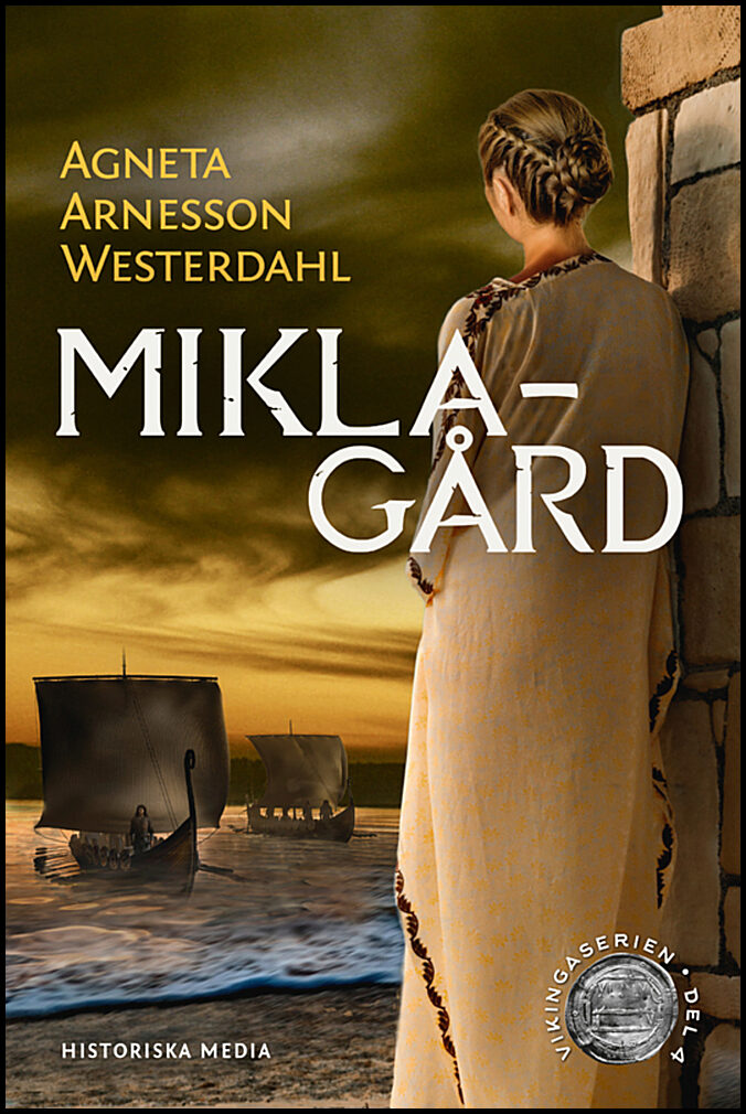 Arnesson Westerdahl, Agneta | Miklagård