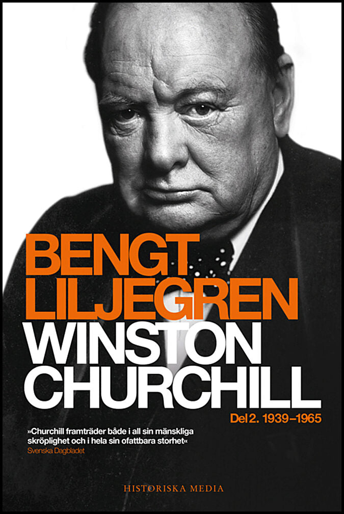 Liljegren, Bengt | Winston Churchill. Del 2, 1939-1965