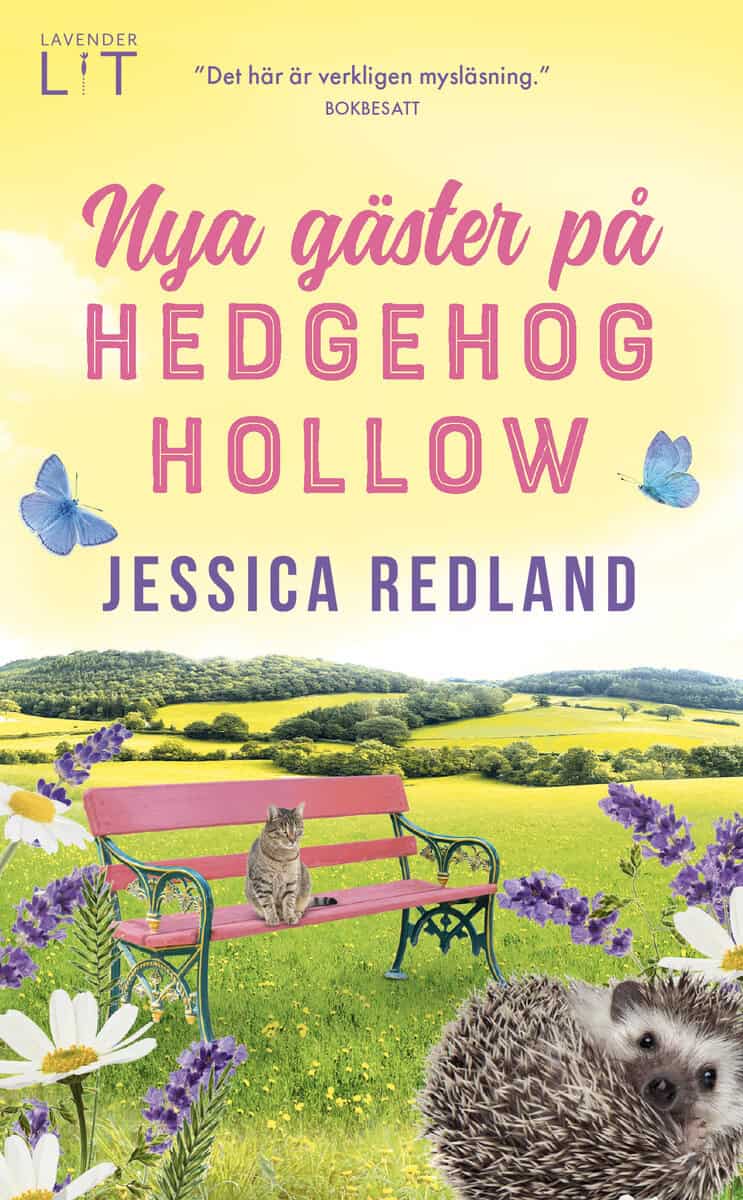 Redland, Jessica | Nya gäster på Hedgehog Hollow