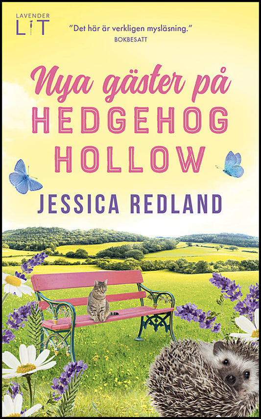 Redland, Jessica | Nya gäster på Hedgehog Hollow