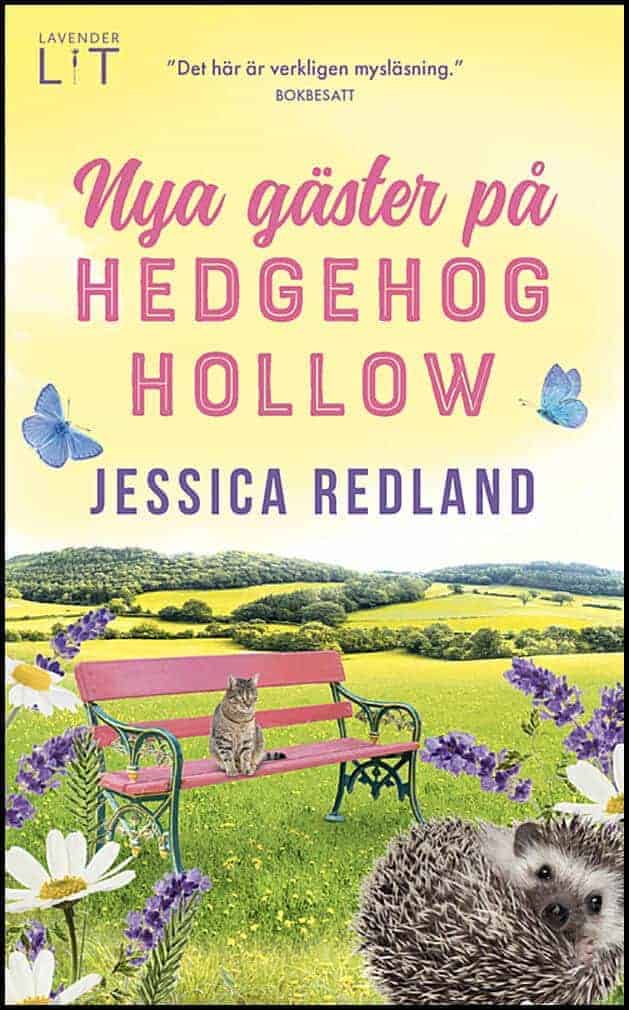 Redland, Jessica | Nya gäster på Hedgehog Hollow