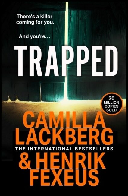 Lackberg, Camilla | Trapped