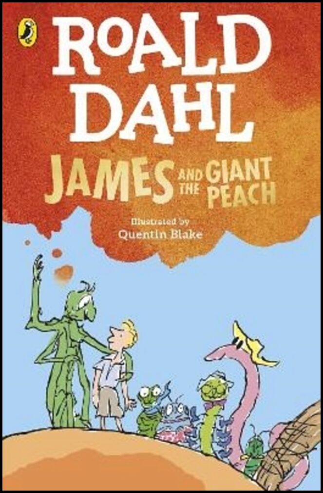 Dahl, Roald | James and the Giant Peach