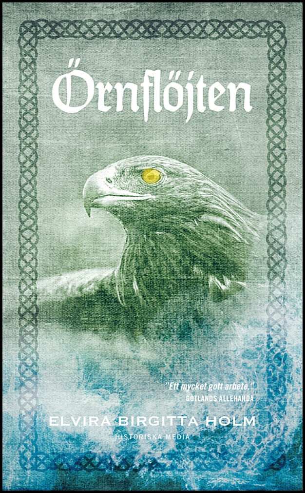 Holm, Elvira Birgitta | Örnflöjten