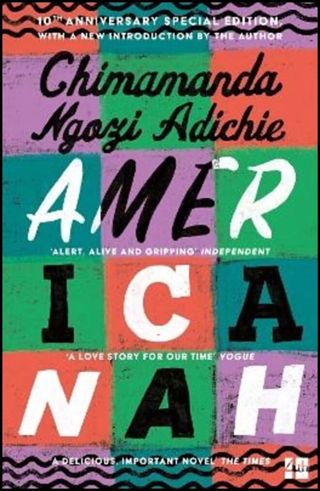 Ngozi Adichie, Chimamanda | Americanah