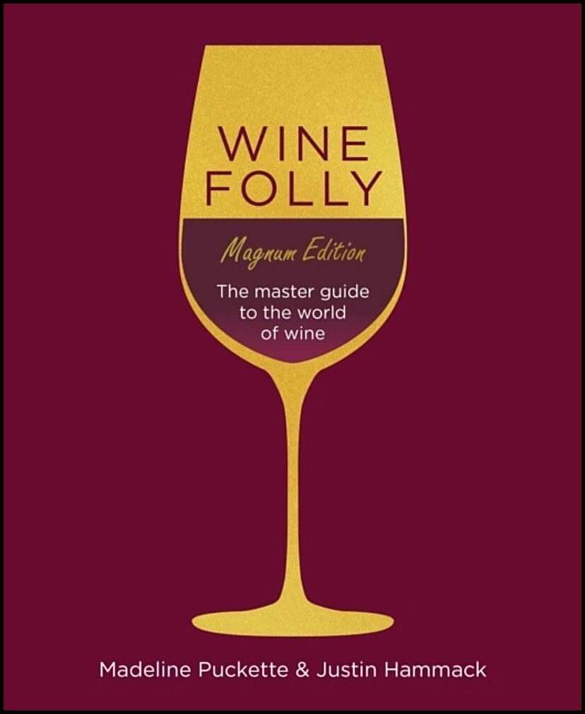 Puckette, Madeline | Wine Folly : Magnum Edition