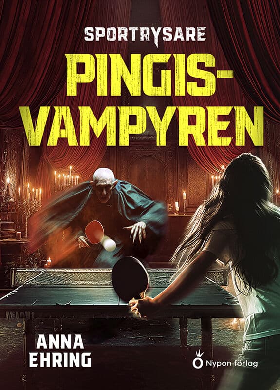 Ehring, Anna | Pingisvampyren