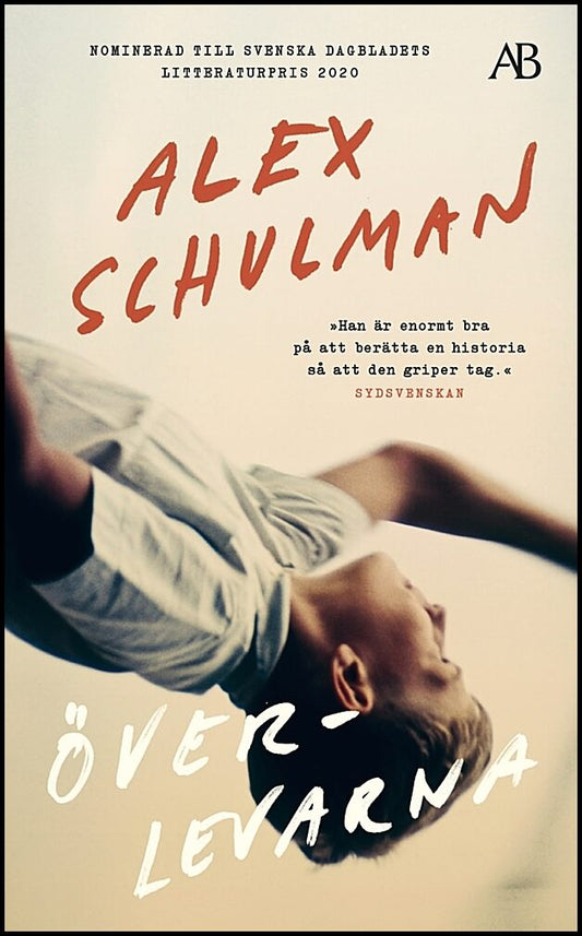 Schulman, Alex | Överlevarna