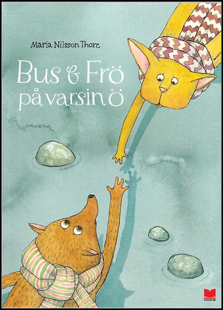 Nilsson Thore, Maria | Bus & Frö på varsin ö