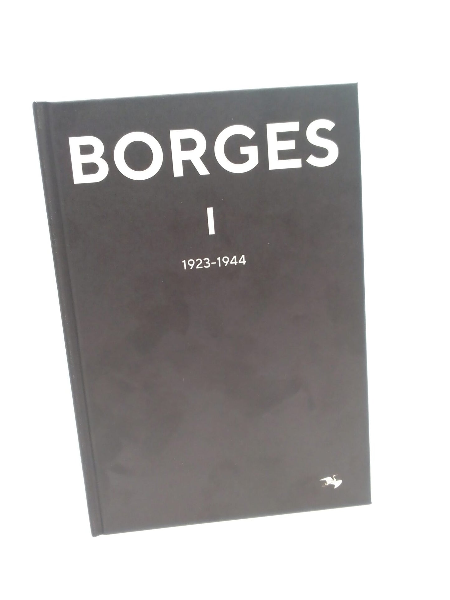 Borges, Jorge Luis | Jorge Luis Borges : 1. 1923-1944