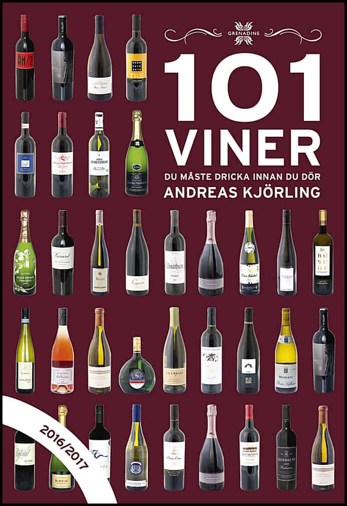 Kjörling, Andreas | 101 viner du måste dricka innan du dör