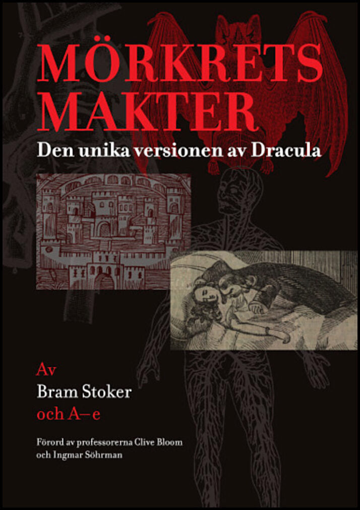 Stoker, Bram| A-e | Mörkrets makter : Den unika versionen av Dracula
