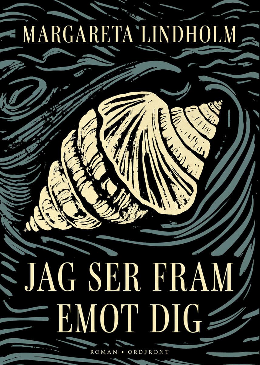 Lindholm, Margareta | Jag ser fram emot dig