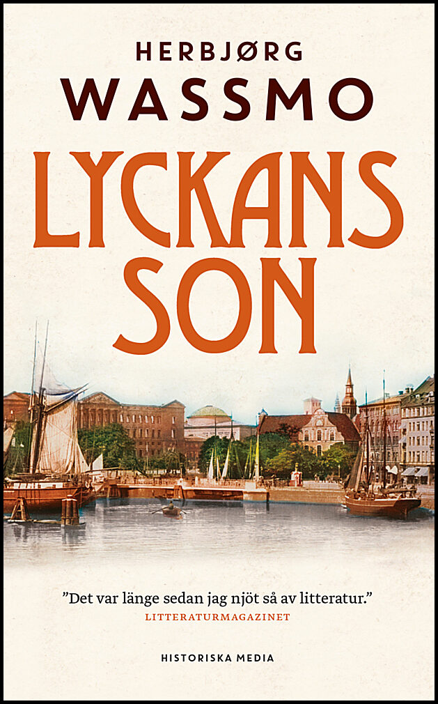 Wassmo, Herbjørg | Lyckans son