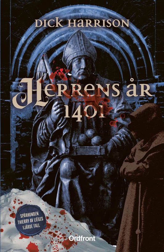 Harrison, Dick | Herrens år 1401