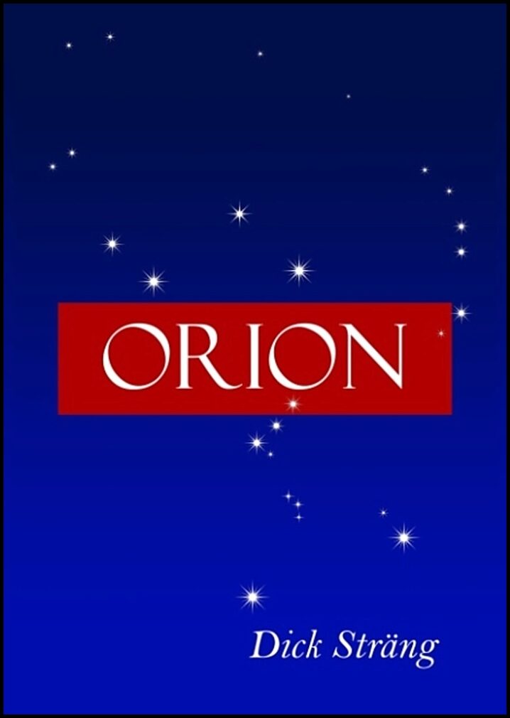 Sträng, Dick | Orion