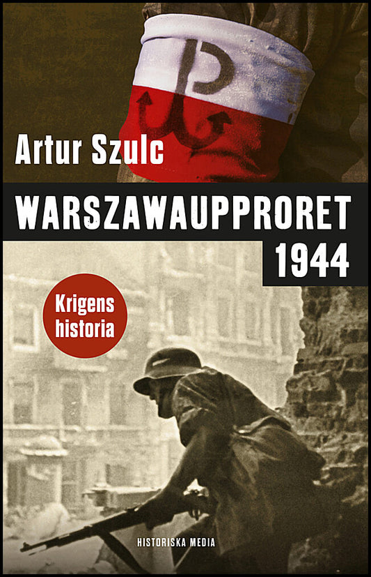 Szulc, Artur | Warszawaupproret 1944