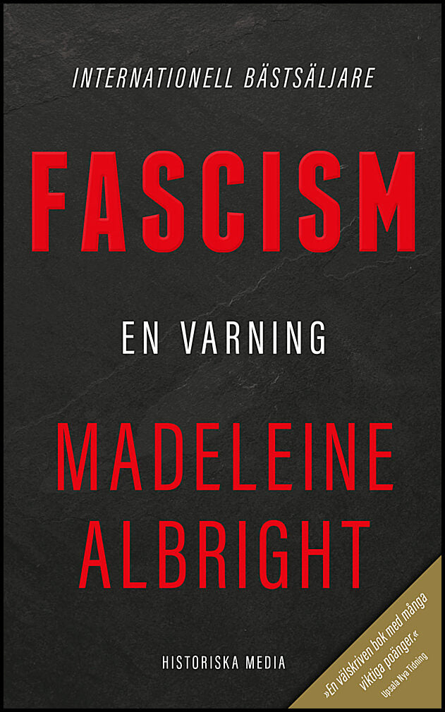 Albright, Madeleine | Fascism : En varning