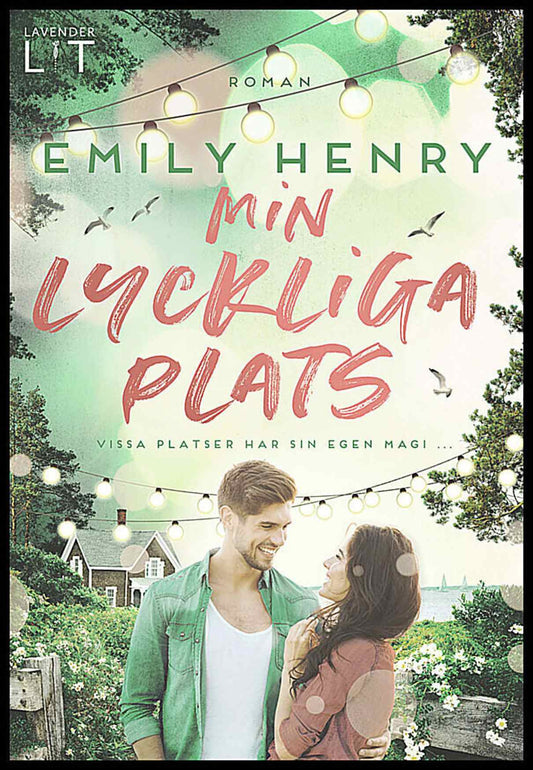 Henry, Emily | Min lyckliga plats