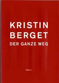 Berget, Kristin | Der ganze Weg