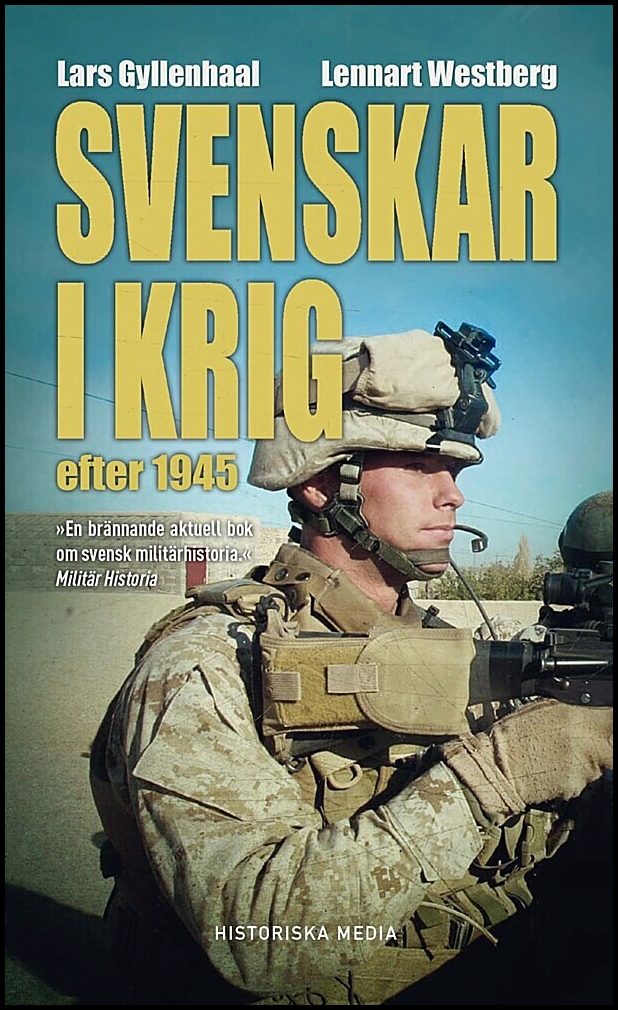 Gyllenhaal, Lars| Westberg, Lennart | Svenskar i krig efter 1945