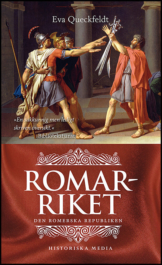 Queckfeldt, Eva | Romarriket : Den romerska republiken
