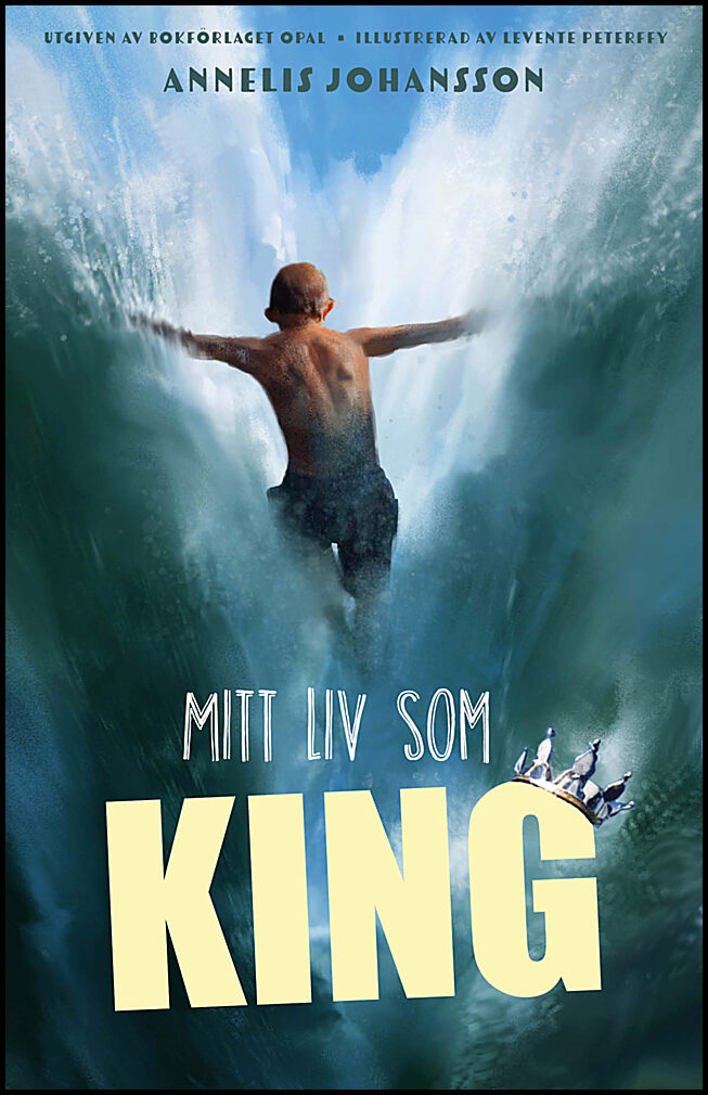 Johansson, Annelis | Mitt liv som KING
