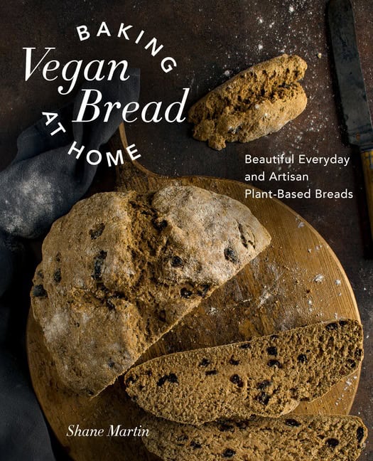 Shane Martin | Baking Vegan Bread at Home