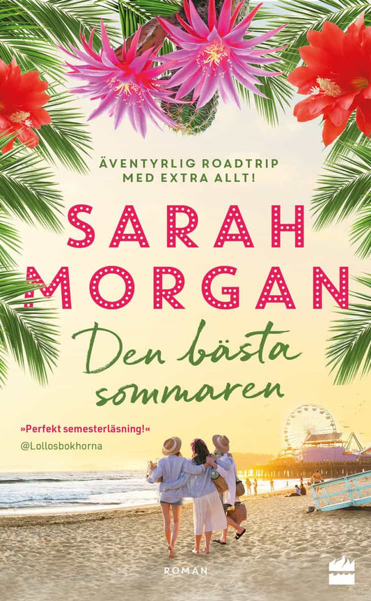 Morgan, Sarah | Den bästa sommaren