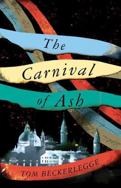 Beckerlegge, Tom | Carnival Of Ash