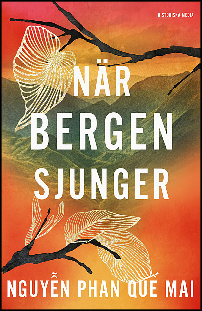 Phan Que Mai, Nguyen | När bergen sjunger