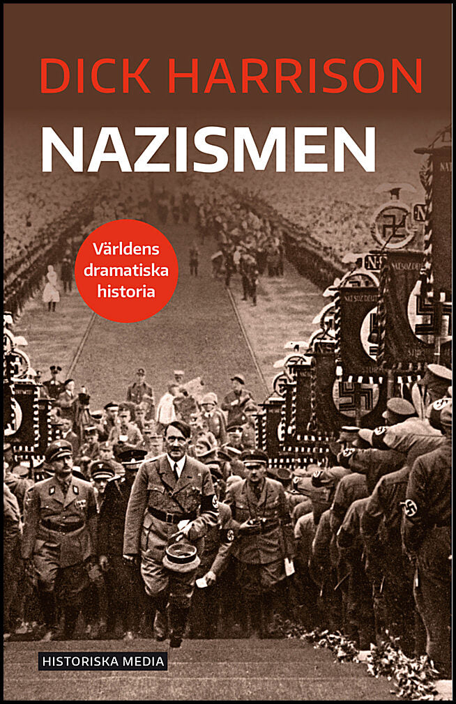 Harrison, Dick | Nazismen