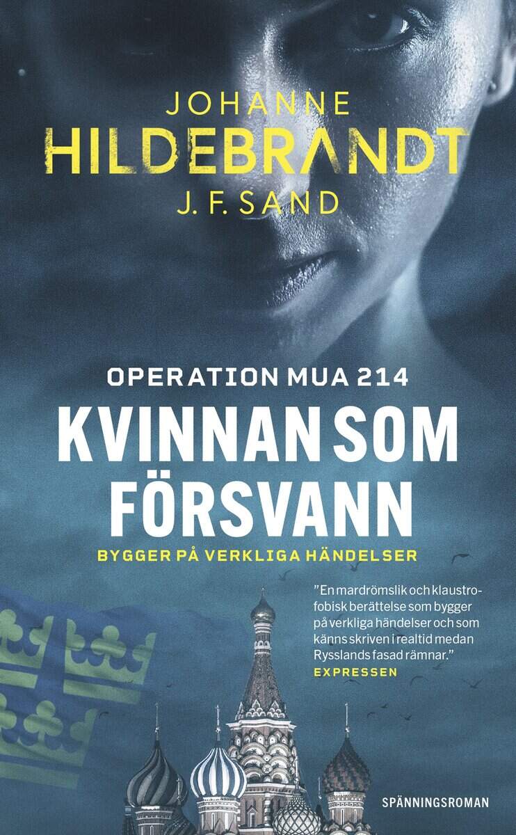 Hildebrandt, Johanne | Sand, J.F. | Kvinnan som försvann : Operation MUA 214