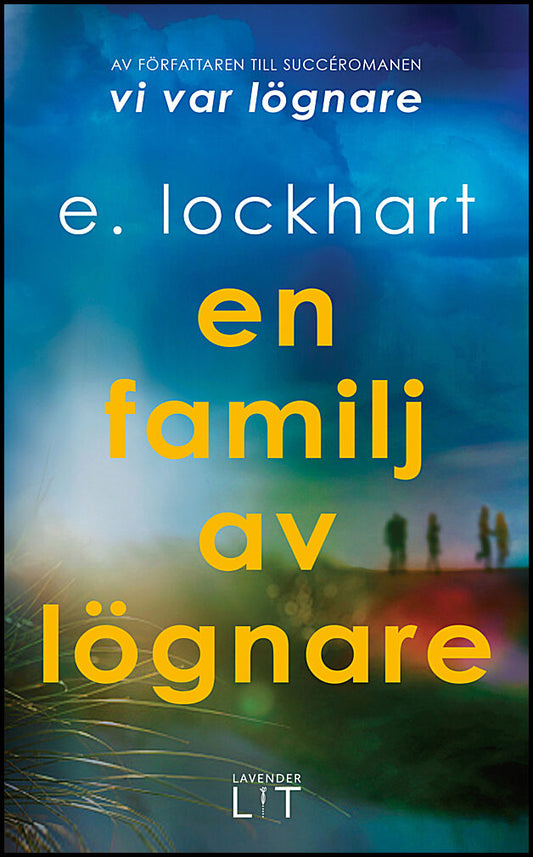 Lockhart, E. | En familj av lögnare