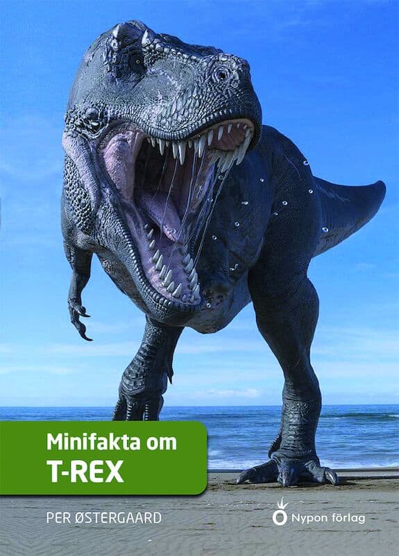 Østergaard, Per | Minifakta om t-rex
