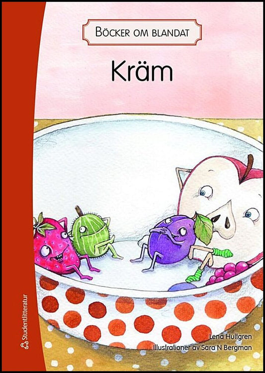 Hultgren, Lena | Böcker om blandat : Kräm
