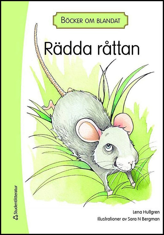 Hultgren, Lena | Böcker om blandat : Rädda råttan