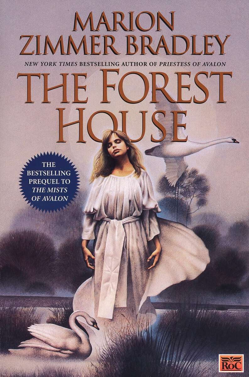 Bradley Marion Zimmer | Forest House : A Novel