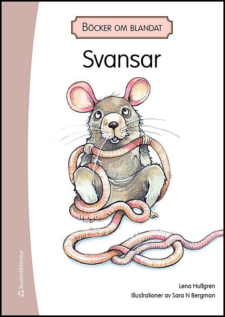 Hultgren, Lena | Böcker om blandat : Svansar