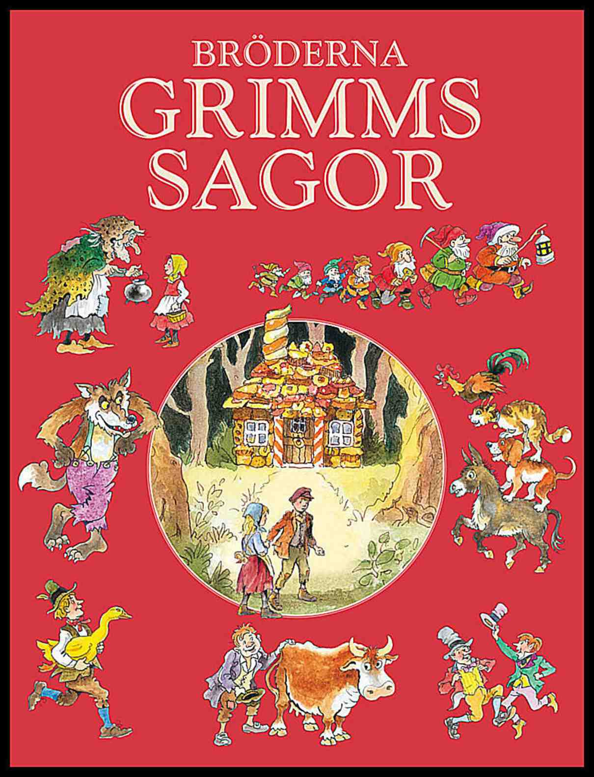 Bröderna Grimm | Bröderna Grimms sagor