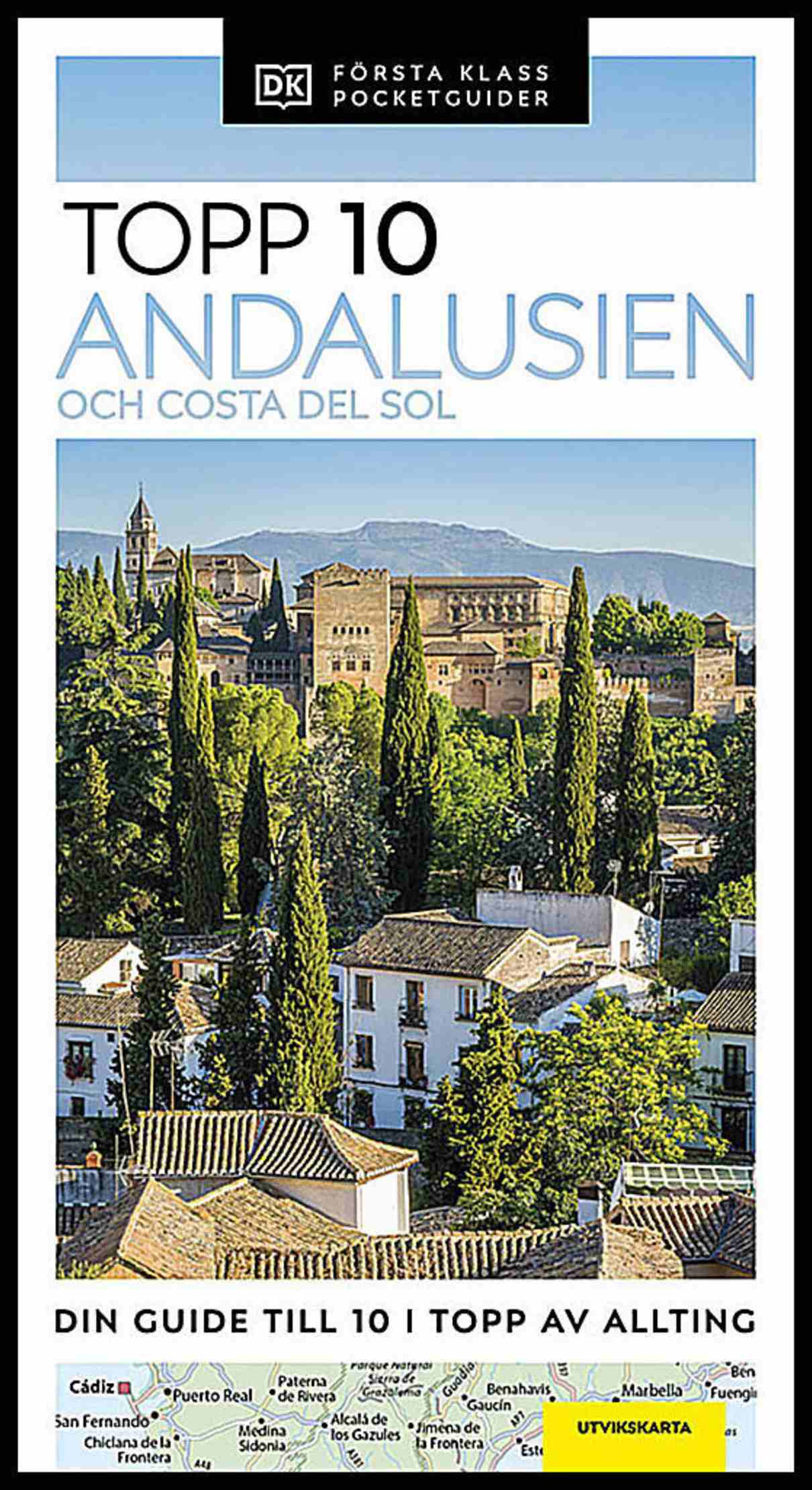 Andalusien & Costa del Sol