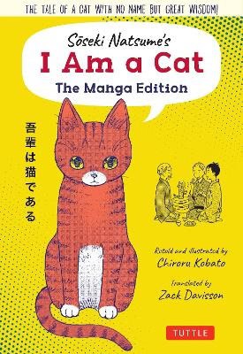Natsume, Soseki | Soseki Natsume's I Am A Cat : The Manga Edition