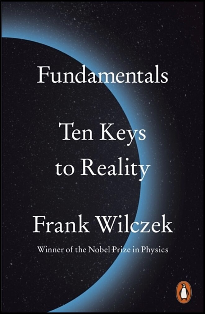 Wilczek, Frank | Fundamentals