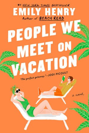 Henry, Emily | People We Meet On Vacation