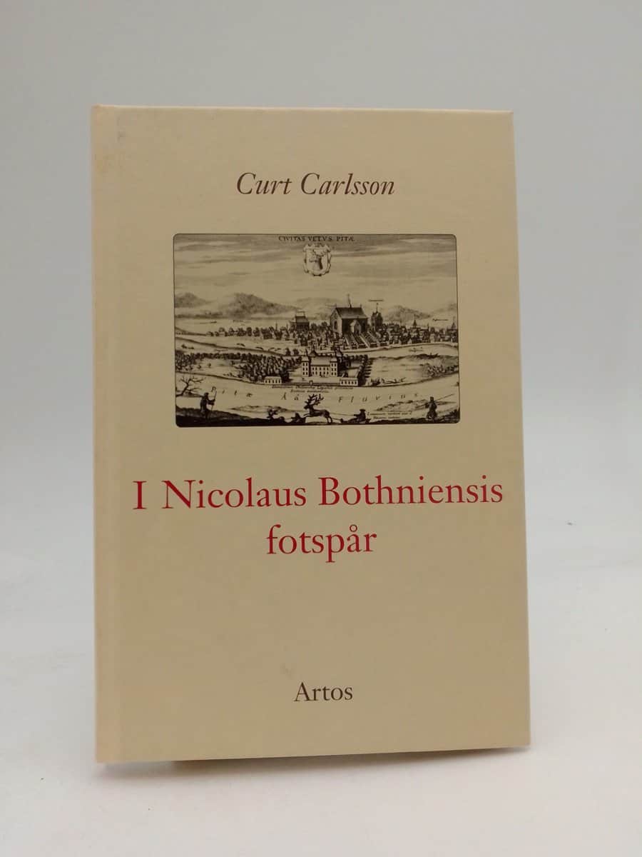 Carlsson, Curt | I Nicolaus Bothniensis fotspår